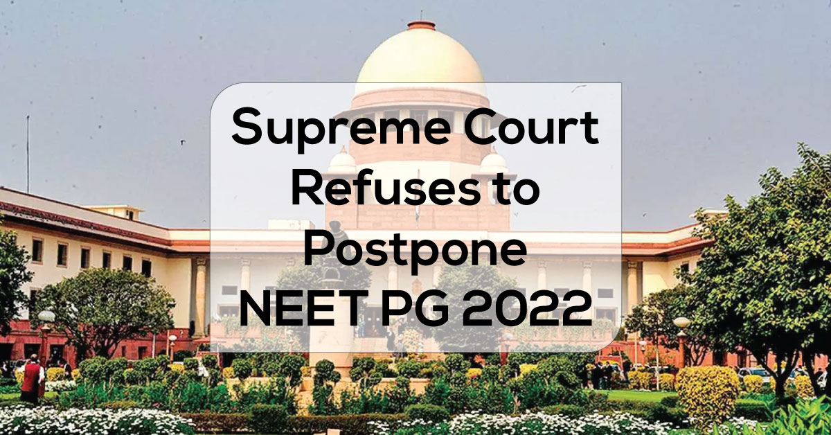 supreme-court-refuses-to-postpone-neet-pg